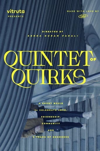 Quintet of Quirks