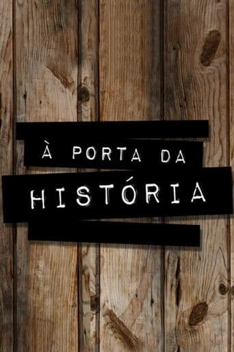 À Porta da História