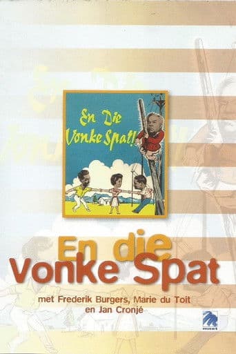 En die Vonke Spat