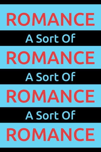 A Sort Of Romance