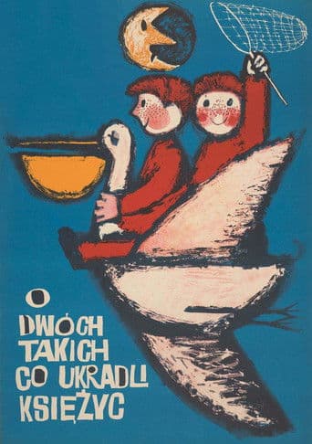 O dwóch takich, co ukradli księżyc