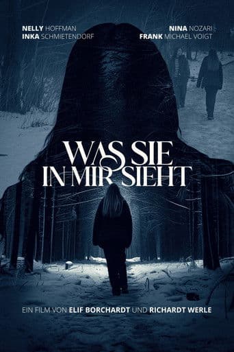 Was sie in mir sieht