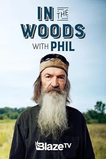In the Woods with Phil