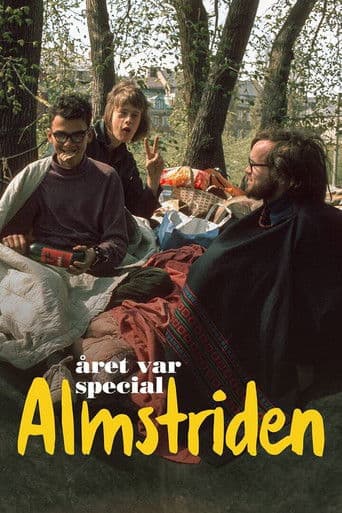 Året var special: Almstriden