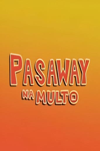 Pasaway Na Multo