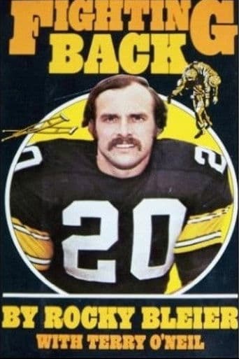 Fighting Back: The Story of Rocky Bleier