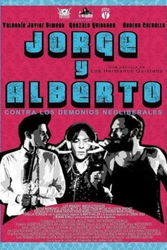 Jorge y Alberto contra los demonios neoliberales