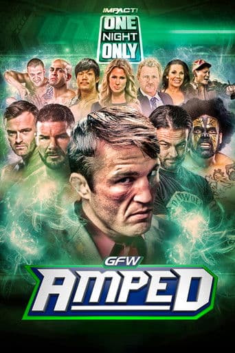 One Night Only: GFW Amped Anthology