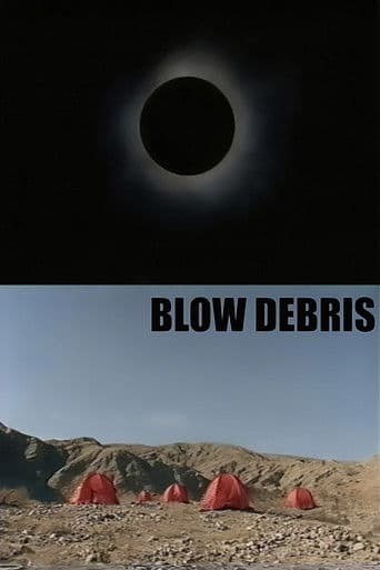 Blow Debris