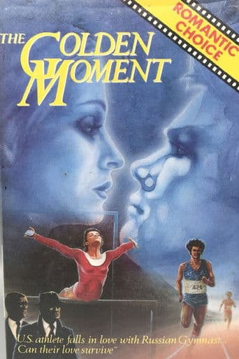 The Golden Moment: An Olympic Love Story