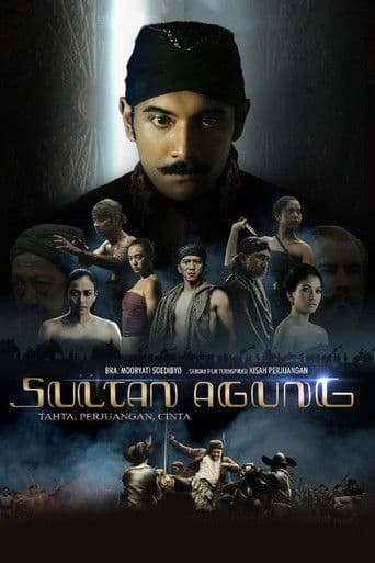 Sultan Agung: Tahta, Perjuangan, Cinta