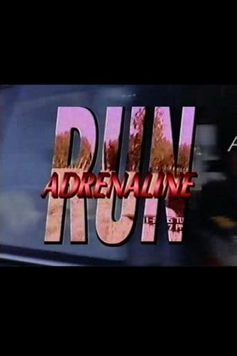 Adrenaline Run