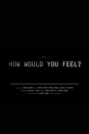 How Would You Feel?