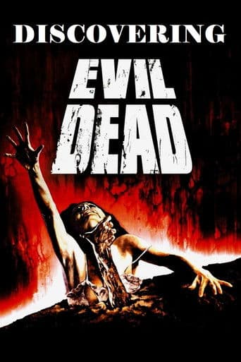 Discovering Evil Dead