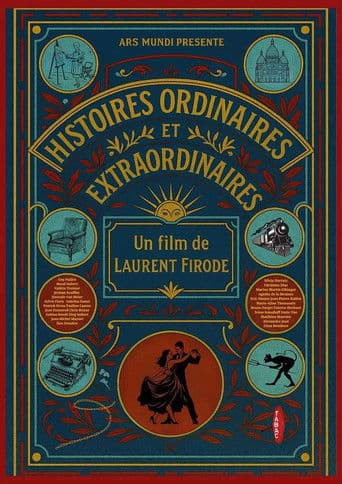 Histoires ordinaires et extraordinaires