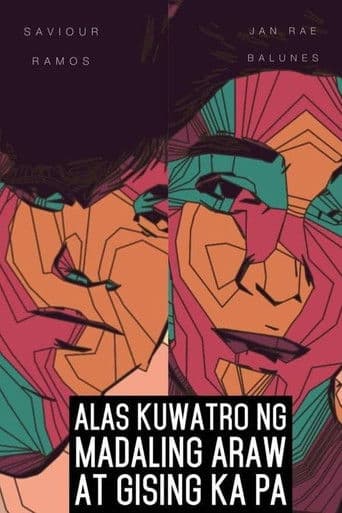 Alas Kuwatro ng Madaling Araw at Gising Ka Pa