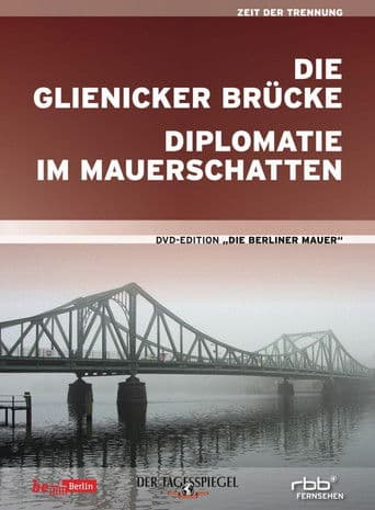 Die Glienicker Brücke