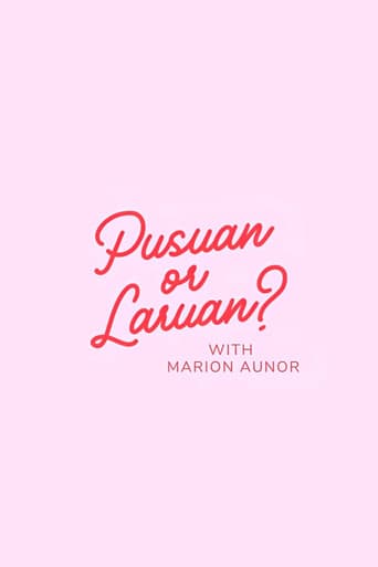 Pusuan or Laruan?