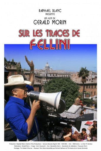 Sur les traces de Fellini