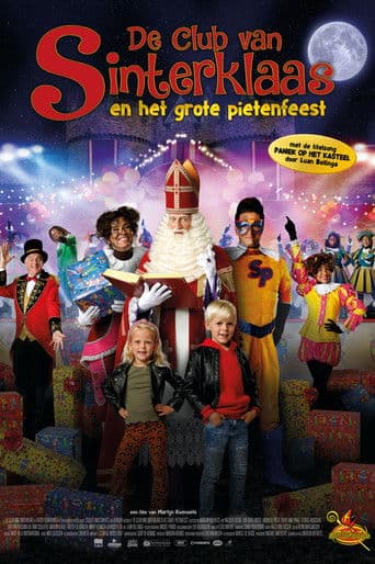 De Club Van Sinterklaas: Het Grote Pietenfeest