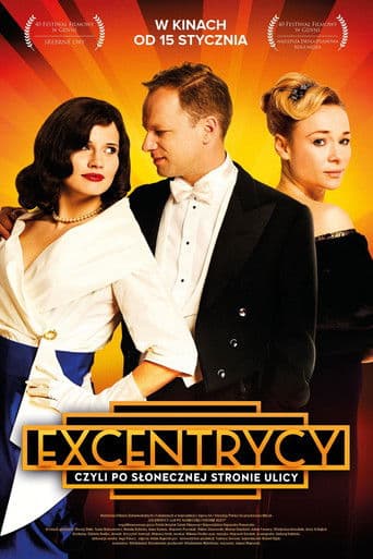 Excentrycy czyli po słonecznej stronie ulicy