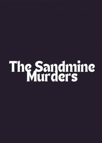 The Sandmine Murders