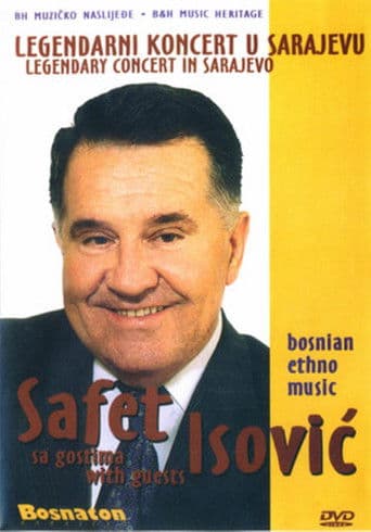 Safet Isović -  Legendarni Koncert u Sarajevu sa gostima