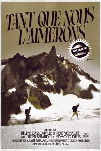 Tant que nous l'aimerons