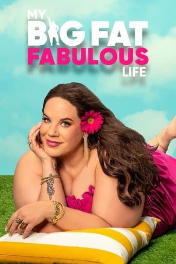My Big Fat Fabulous Life