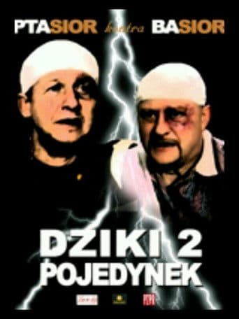 Dziki 2. Pojedynek