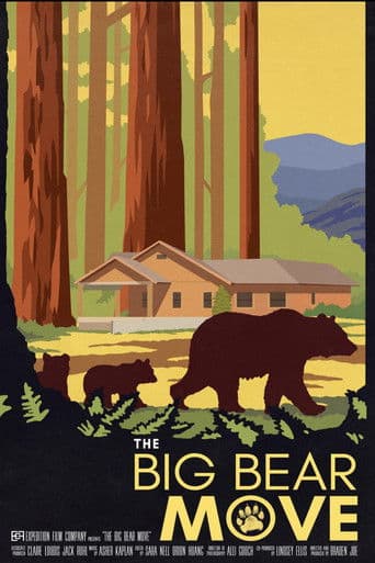 The Big Bear Move