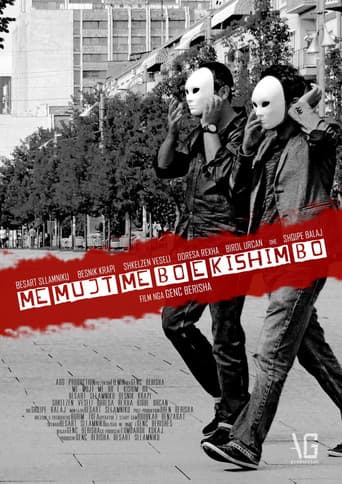 Me mujt me bo, e kishim bo