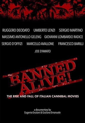 Banned Alive! The Rise and Fall of Italian Cannibal Movies