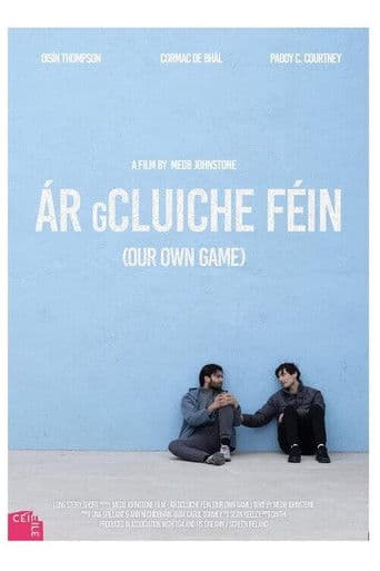 Ár gCluiche Féin
