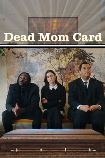 Dead Mom Card