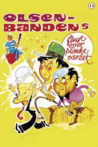 Olsen-bandens flugt over plankeværket