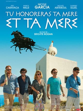 Tu honoreras ta mère et ta mère