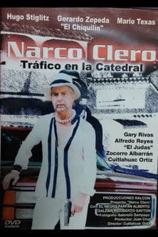 Narco clero: Tráfico en la catedral