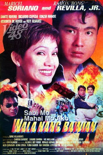 Sabi Mo Mahal Mo Ako, Wala Nang Bawian