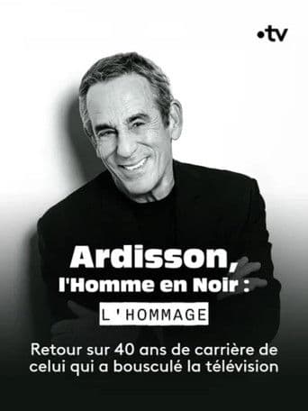 Ardisson, l'Homme en Noir : l'hommage