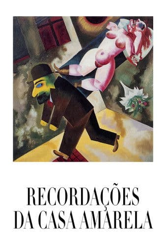 Recordações da Casa Amarela