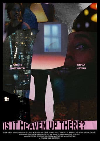 Is It Heaven Up There?