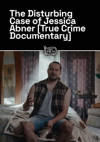 The Disturbing Case of Jessica Abner [True Crime Documentary]