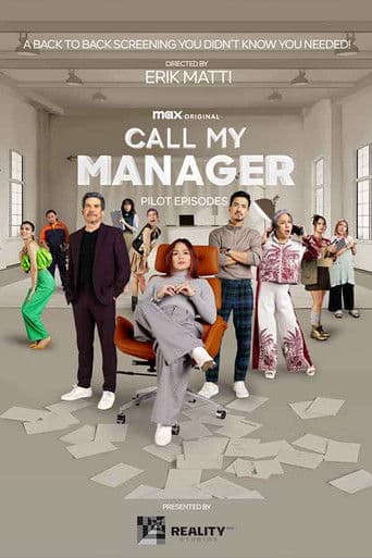 Call My Manager: Pilot Episodes
