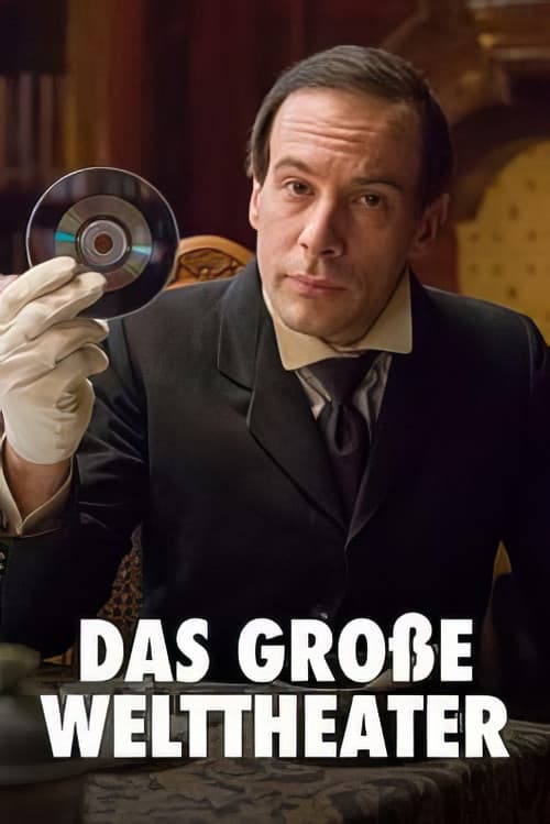 Das große Welttheater: Salzburg und seine Festspiele