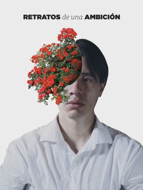 Retratos de una ambición