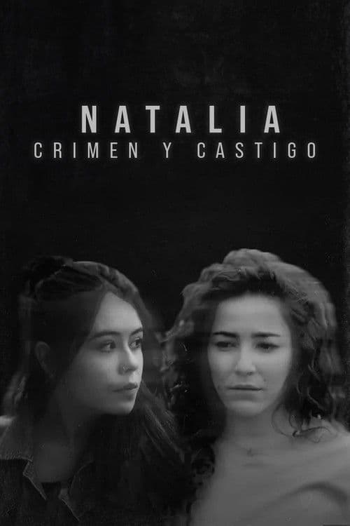 Natalia: Crimen y Castigo