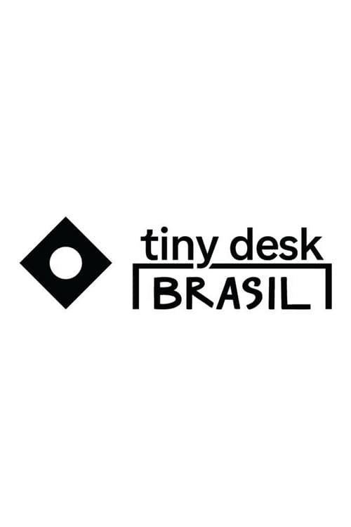 Tiny Desk Brasil