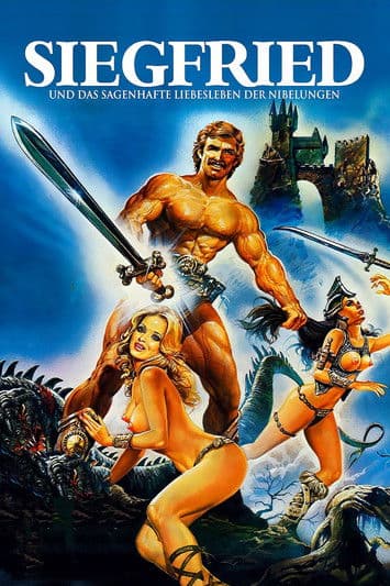 Siegfried und das sagenhafte Liebesleben der Nibelungen
