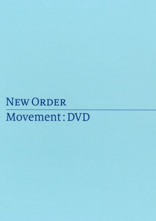 New Order: Movement